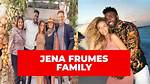 Who Are Jena Frumes Parents Mickey Frumes and Jayne Mansfield? Meet Jason Derulo’s Ex Family