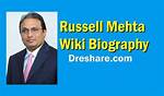 Who Is Russell Mehta? Wiki, Age, Wife, Net Worth, Height, Ethnicity